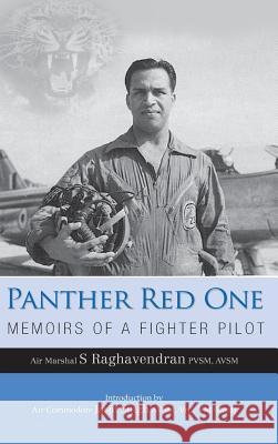 Panther Red One: Memoirs of a Fighter Pilot S Raghavendran 9789381904633 K W Publishers Pvt Ltd - książka