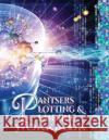 Pantsers Plotting & Planning Workbook 25 Deena Rae Schoenfeldt Tiffany M. Fo 9781978343986 Createspace Independent Publishing Platform