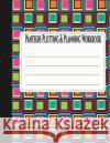 Pantsers Plotting & Planning Workbook 32 Deena Rae Schoenfeldt Tiffany M. Fo 9781978379886 Createspace Independent Publishing Platform