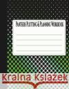 Pantsers Plotting & Planning Workbook 33 Deena Rae Schoenfeldt Tiffany M. Fo 9781978381186 Createspace Independent Publishing Platform