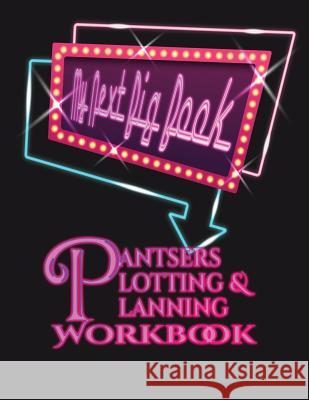 Pantsers Plotting & Planning Workbook 41 Deena Rae Schoenfeldt Tiffany M. Fox 9781978418035 Createspace Independent Publishing Platform - książka