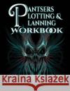 Pantsers Plotting & Planning Workbook 5 Deena Rae Schoenfeldt Tiffany M. Fox 9781978167315 Createspace Independent Publishing Platform