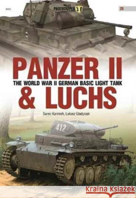 Panzer II & Luchs: The World War II German Basic Light Tank Gladysiak, Lukasz 9788365437433 Kagero - książka
