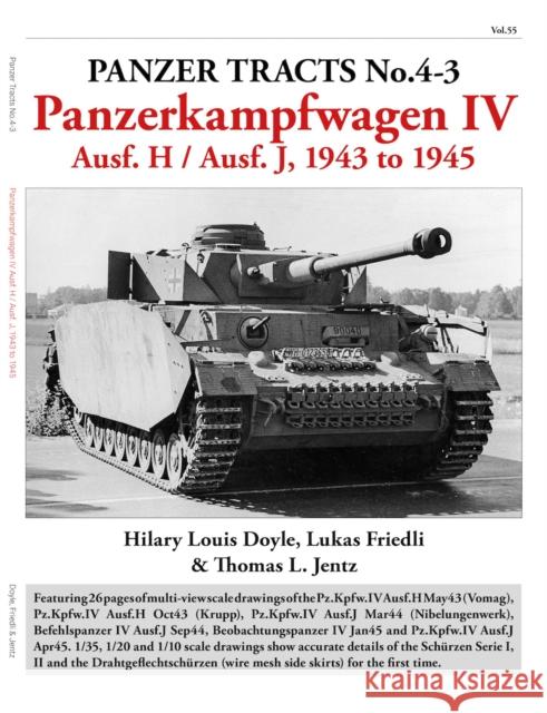 Panzer Tracts No.4-3: Panzerkampfwagen IV Ausf.H and J Thomas Jentz 9781915969002 Panzerwrecks Limited - książka