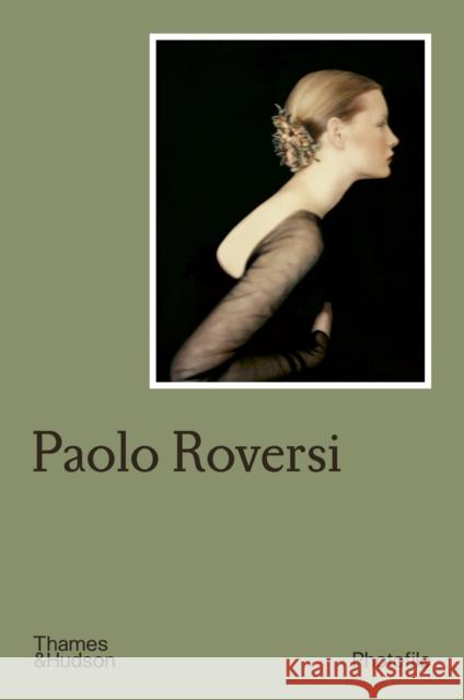 Paolo Roversi Chiara Bardelli-Nonino 9780500411308 Thames & Hudson Ltd - książka