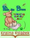 Paolo the Brave Colouring and Activity Book Kinsey Foster 9781720573944 Createspace Independent Publishing Platform
