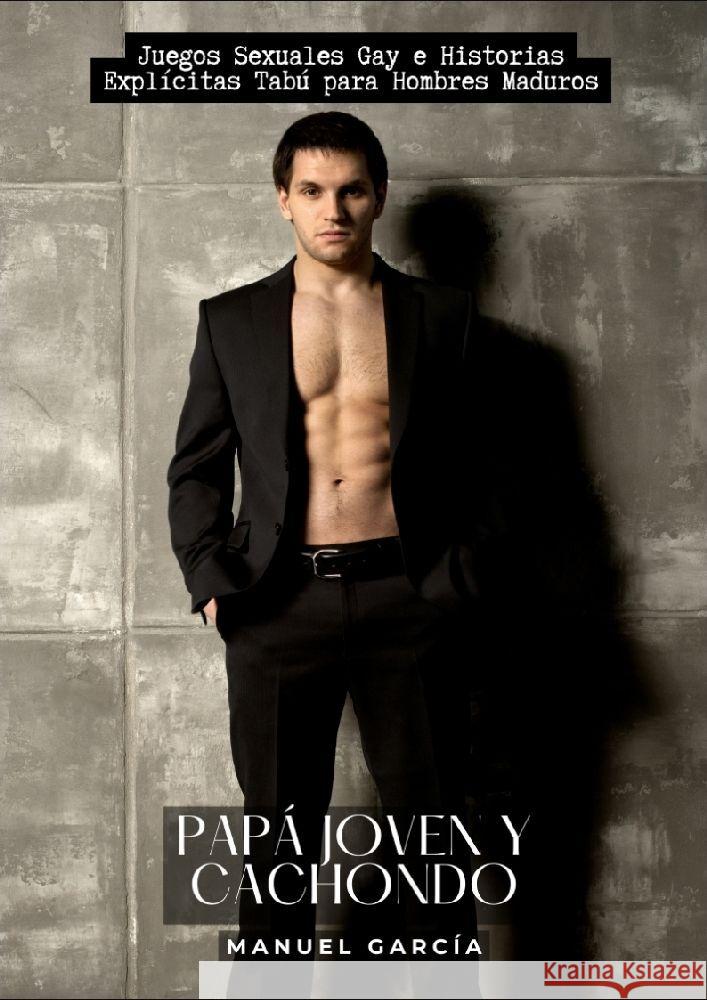 Papá Joven y Cachondo García, Manuel 9783384170392 Manuel García - książka