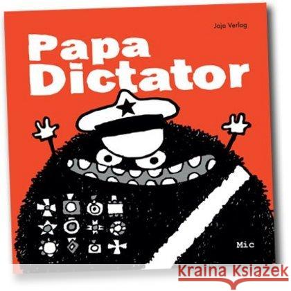 Papa Dictator Beyer, Michael 9783943417296 Jaja Verlag - książka