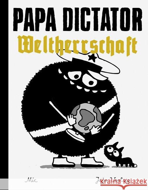 Papa Dictator - Weltherrschaft Beyer, Michael 9783946642008 Jaja Verlag - książka
