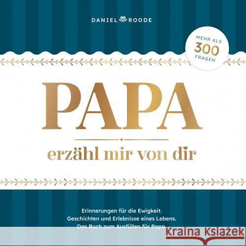 Papa erzähl mir von dir Daniel Roode 9789403758923 Bookmundo - książka