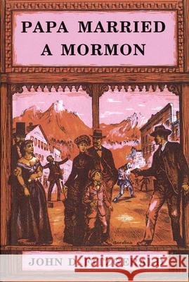 Papa Married a Mormon John D. Fitzgerald 9780914740384 Western Epics Publishing Company - książka