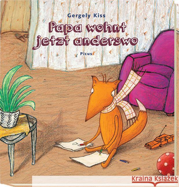 Papa wohnt jetzt anderswo Kiss, Gergely 9783854521815 Picus Verlag - książka