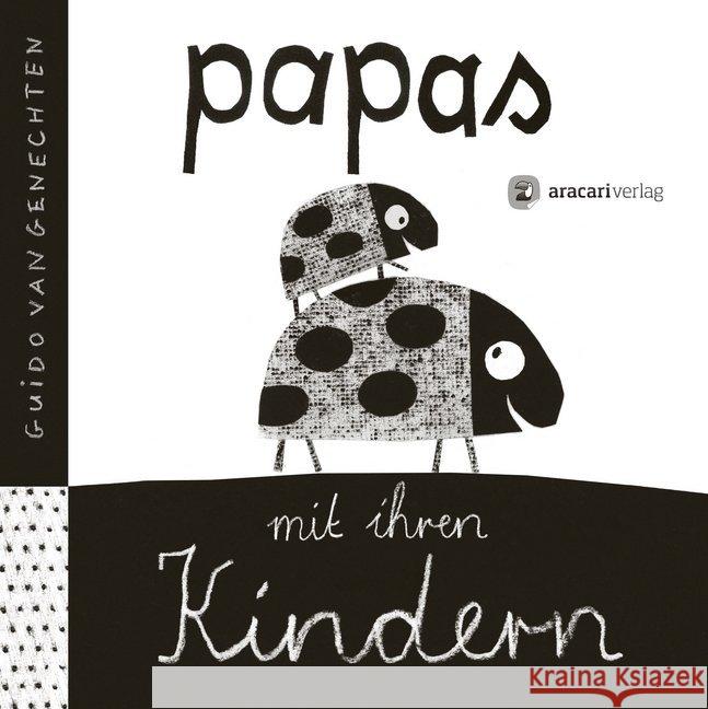 Papas mit ihren Kindern Genechten, Guido van 9783905945454 Aracari - książka