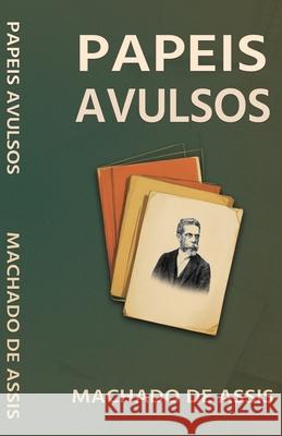 Papeis Avulsos Machado D 9781636524825 Black Legacy Press - książka