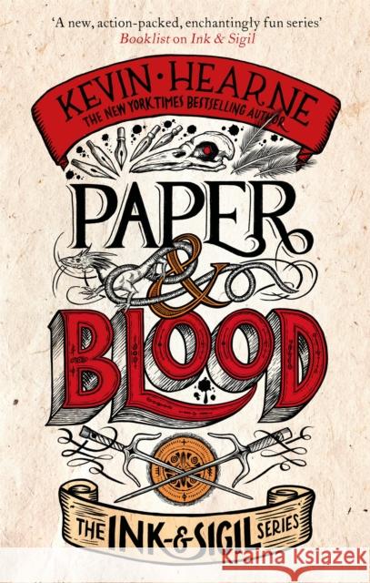 Paper & Blood: Book 2 of the Ink & Sigil series Kevin Hearne 9780356515243 Little, Brown Book Group - książka