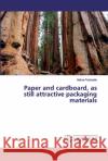 Paper and cardboard, as still attractive packaging materials Podsiadlo, Halina 9786200094346 LAP Lambert Academic Publishing