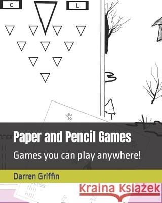 Paper and Pencil Games: Games you can play anywhere! Darren Griffin 9798470338723 Independently Published - książka
