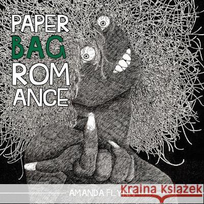 Paper Bag Romance Amanda Flynn Cecelia Martin 9781087951225 Amanda Flynn - książka