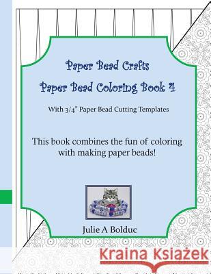 Paper Bead Crafts Paper Bead Coloring Book 4: With 3/4