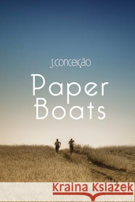Paper Boats Jose Manuel Cotill 9781533376633 Createspace Independent Publishing Platform - książka