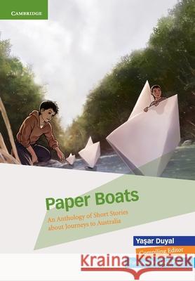 Paper Boats: An Anthology of Short Short Stories Yasar Duyal 9781107608887 Cambridge University Press - książka