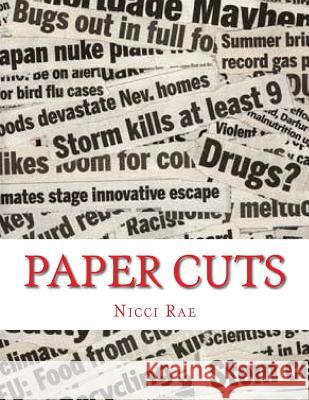 Paper Cuts Miss Nicci Rae 9781517393328 Createspace - książka