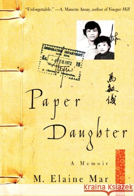 Paper Daughter: A Memoir Elaine M. Mar M. Elaine Mar 9780060930523 Harper Perennial - książka