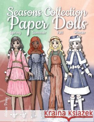 Paper Dolls: Seasons Collection Alaina Perry 9798363775093 Independently Published - książka