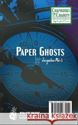 Paper Ghosts Jacqueline Mei Li 9781999267254 Mecha Panda Publishing - książka