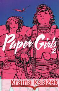 Paper Girls 2 Vaughan Brian K. Chiang Cliff 9788381103343 Sonia Draga - książka