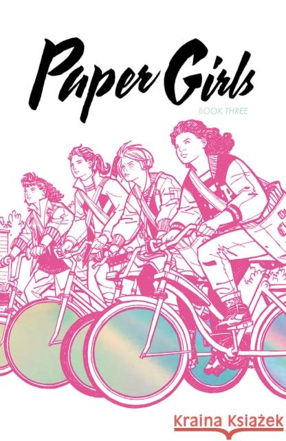 Paper Girls Deluxe Edition, Volume 3 Brian K Vaughan 9781534316485 Image Comics - książka