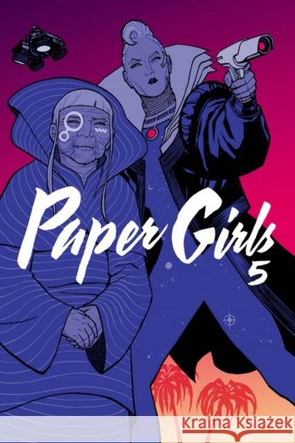 Paper Girls Volume 5 Cliff Chiang Matthew Wilson Brian K. Vaughan 9781534308671 Image Comics - książka