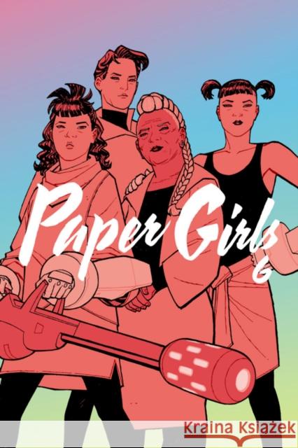 Paper Girls Volume 6 Brian K. Vaughan Cliff Chiang Matt Wilson 9781534313248 Image Comics - książka