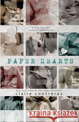 Paper Hearts Claire Contreras 9780986416729 Claire Contreras - książka