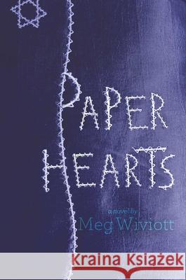 Paper Hearts Meg Wiviott 9781481439831 Margaret K. McElderry Books - książka