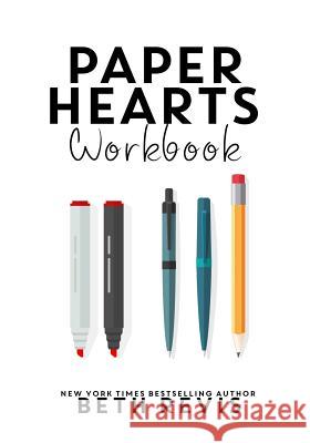 Paper Hearts Workbook Beth Revis 9780996887816 Scripturient Books - książka