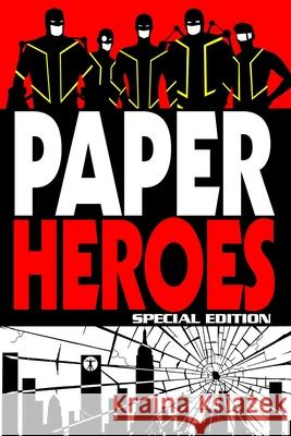 Paper Heroes: Special Edition Steven Michael Heumann 9781791711276 Independently Published - książka