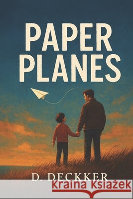 Paper Planes Deckker, Dinesh 9798285646693 Independently Published - książka