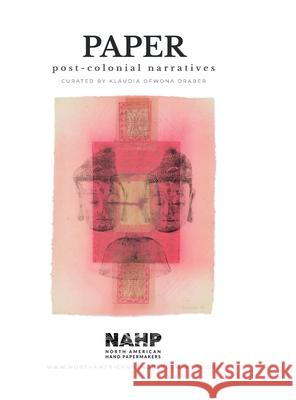 Paper: Post-colonial narratives North                                    Georgie Cunningham Klaudia Ofwon 9781312603837 Lulu.com - książka