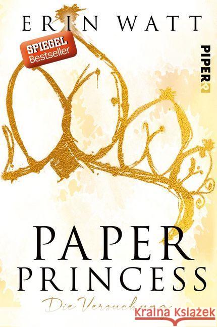 Paper Princess - Die Versuchung Watt, Erin 9783492060714 Piper - książka