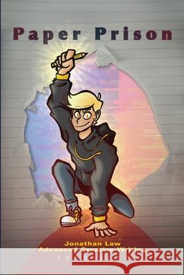 Paper Prison: 2019-2020 Jonathan Law Advanced Creative Writing 9781716828959 Lulu.com - książka