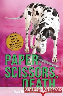 Paper, Scissors, Death: Book #1 in the Kiki Lowenstein Mystery Series Joanna Campbell Slan 9781543022360 Createspace Independent Publishing Platform - książka