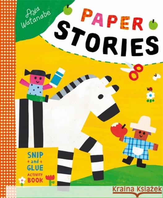 Paper Stories: A Snip-and-Glue Activity Book Aya Watanabe 9781800788152 Templar Publishing - książka