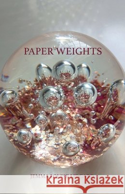 Paper Weights Jemma Louise Lidgard Helen Jones Michael Stephenson 9781806058815 Independent Publishing Network - książka
