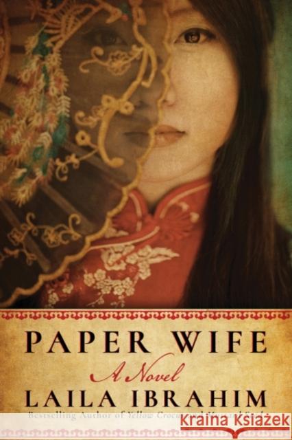 Paper Wife: A Novel Laila Ibrahim 9781503904576 Lake Union Publishing - książka
