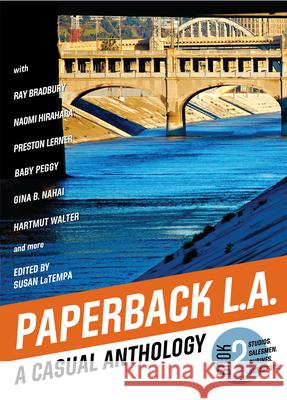 Paperback L.A. Book 2: A Casual Anthology: Studios, Salesmen, Shrines, Surfspots  9781945551376 Prospect Park Books - książka