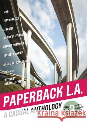 Paperback L.A. Book 3: A Casual Anthology: Secrets, Sigalerts, Ravines, Records  9781945551499 Prospect Park Books - książka