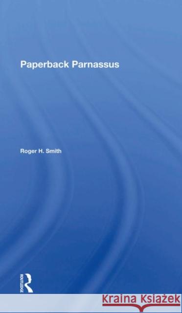 Paperback Parnassus/H: - The Birth - - The Development - - The Pending Crisis ... of the Modern American Paperbound Book - Smith, Wayne 9780367282226 Taylor and Francis - książka
