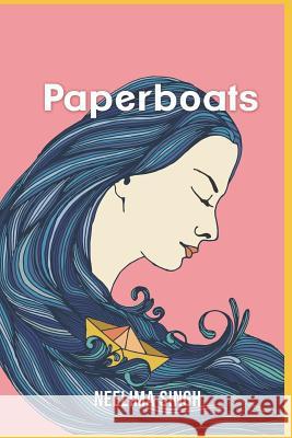 Paperboats Neelima Singh 9781797871882 Independently Published - książka