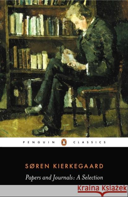 Papers and Journals Soren Kierkegaard Alastair Hannay 9780140445893 Penguin Books Ltd - książka